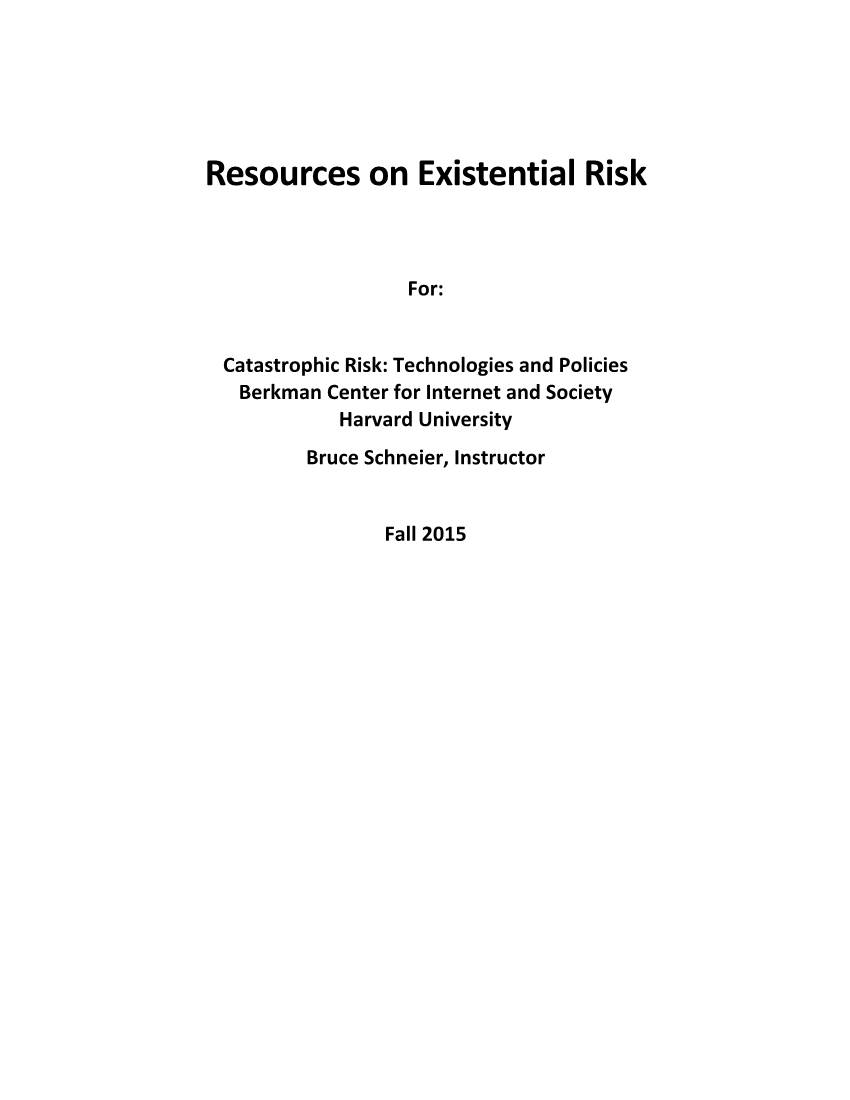 Resources on Existential Risk