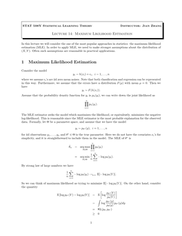 1 Maximum Likelihood Estimation
