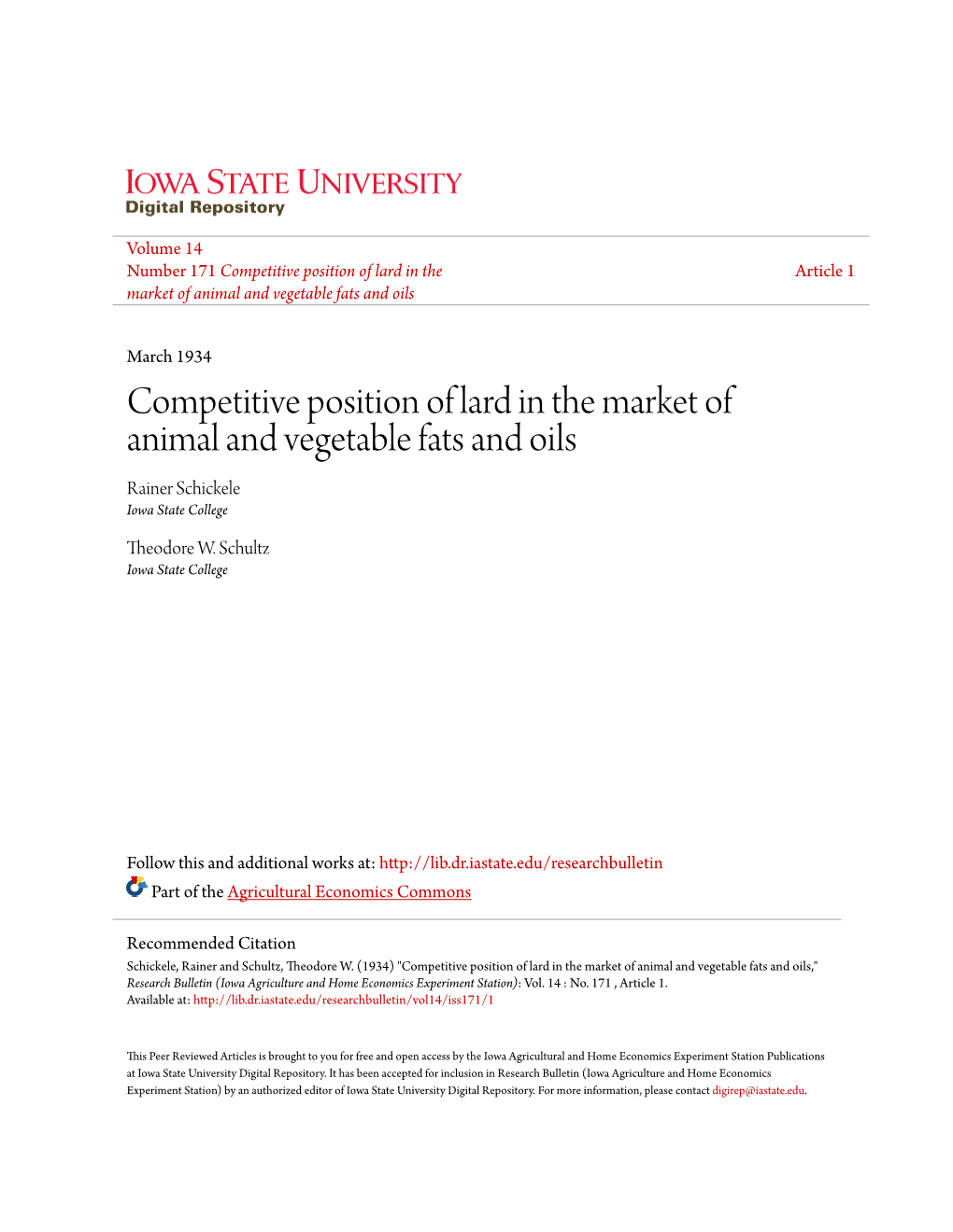 Competitive Position of Lard in the Market of Animal and Vegetable Fats and Oils Rainer Schickele Iowa State College