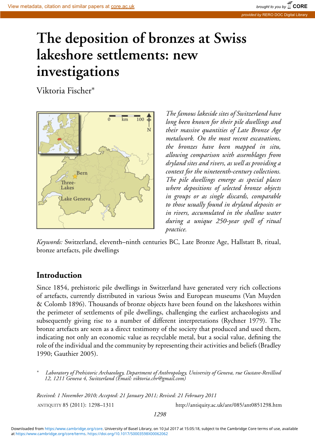 The Deposition of Bronzes at Swiss Lakeshore Settlements: New Investigations Viktoria Fischer∗