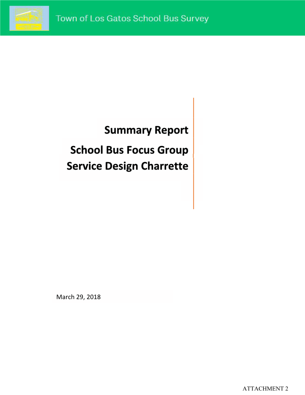 Summary Report School Bus Focus Group Service Design Charrette