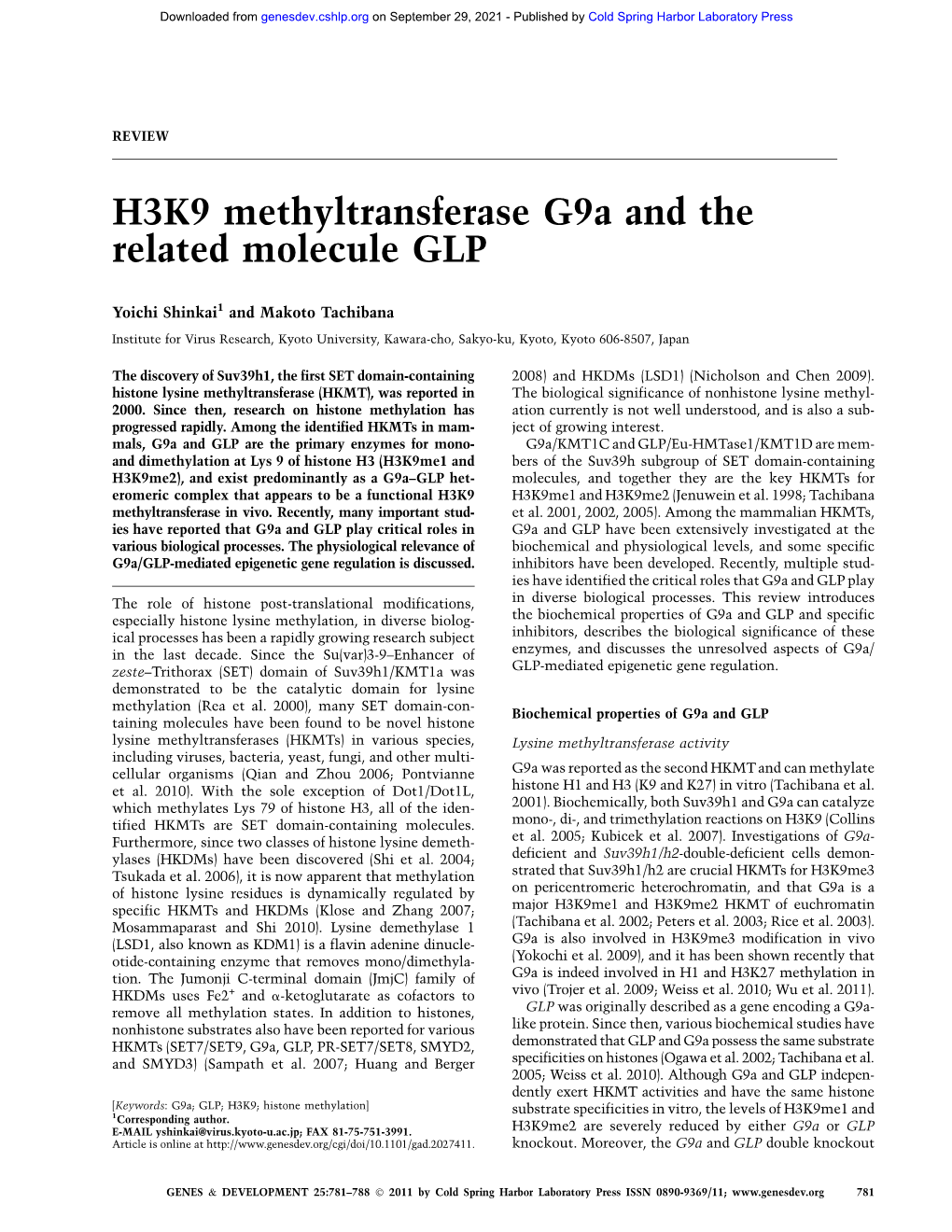H3K9 Methyltransferase G9a and the Related Molecule GLP