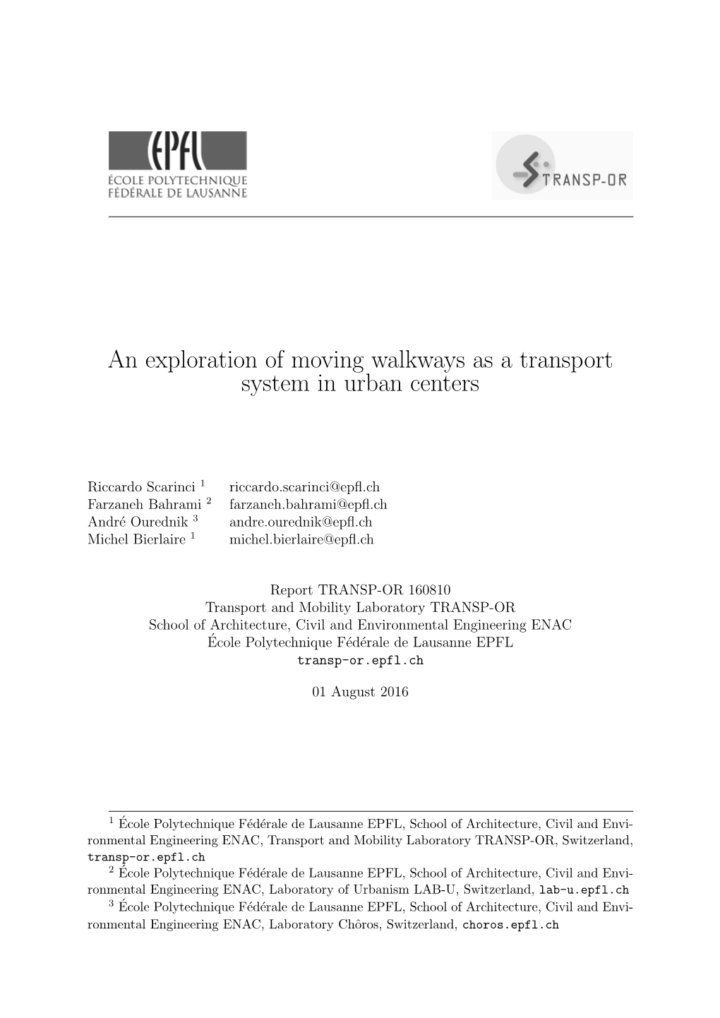An Exploration of Moving Walkways As a Transport System in Urban Centers