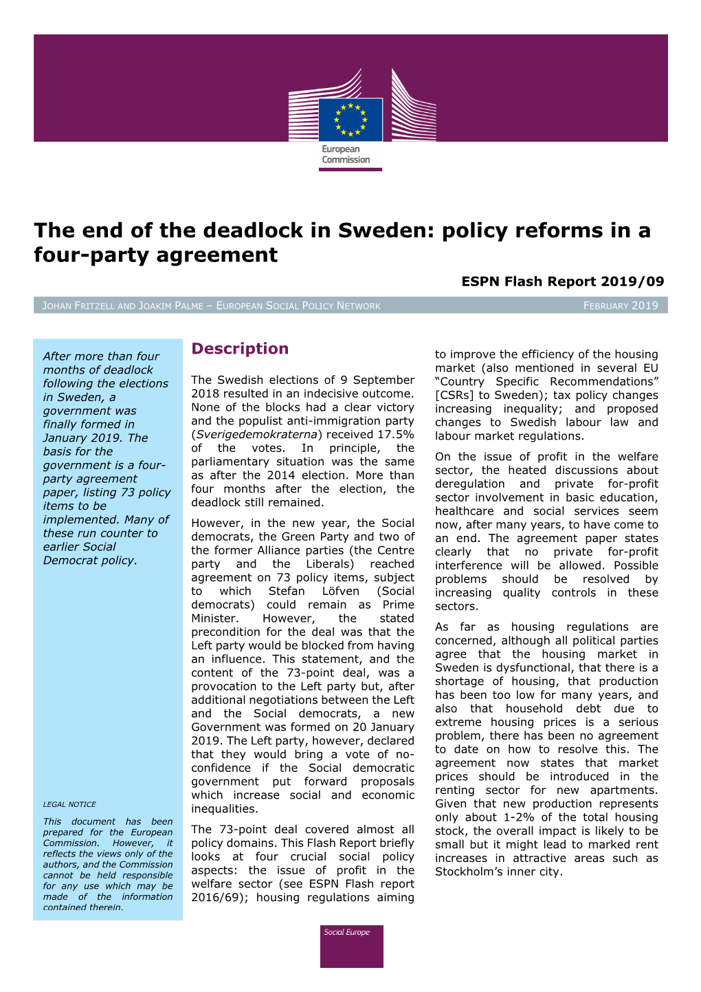 The End of the Deadlock in Sweden: Policy Reforms in a Four-Party Agreement ESPN Flash Report 2019/09