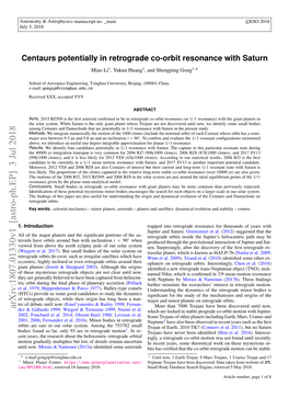 Centaurs Potentially in Retrograde Co-Orbit Resonance with Saturn Miao Li1, Yukun Huang1, and Shengping Gong1,?