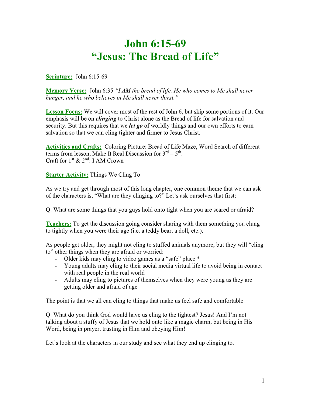 John 6:15-69 “Jesus: the Bread of Life”