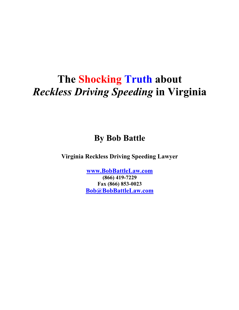 The Shocking Truth About Reckless Driving Speeding in Virginia
