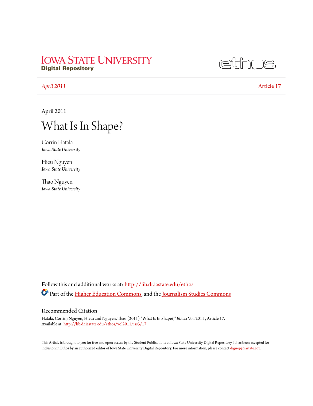 What Is in Shape? Corrin Hatala Iowa State University