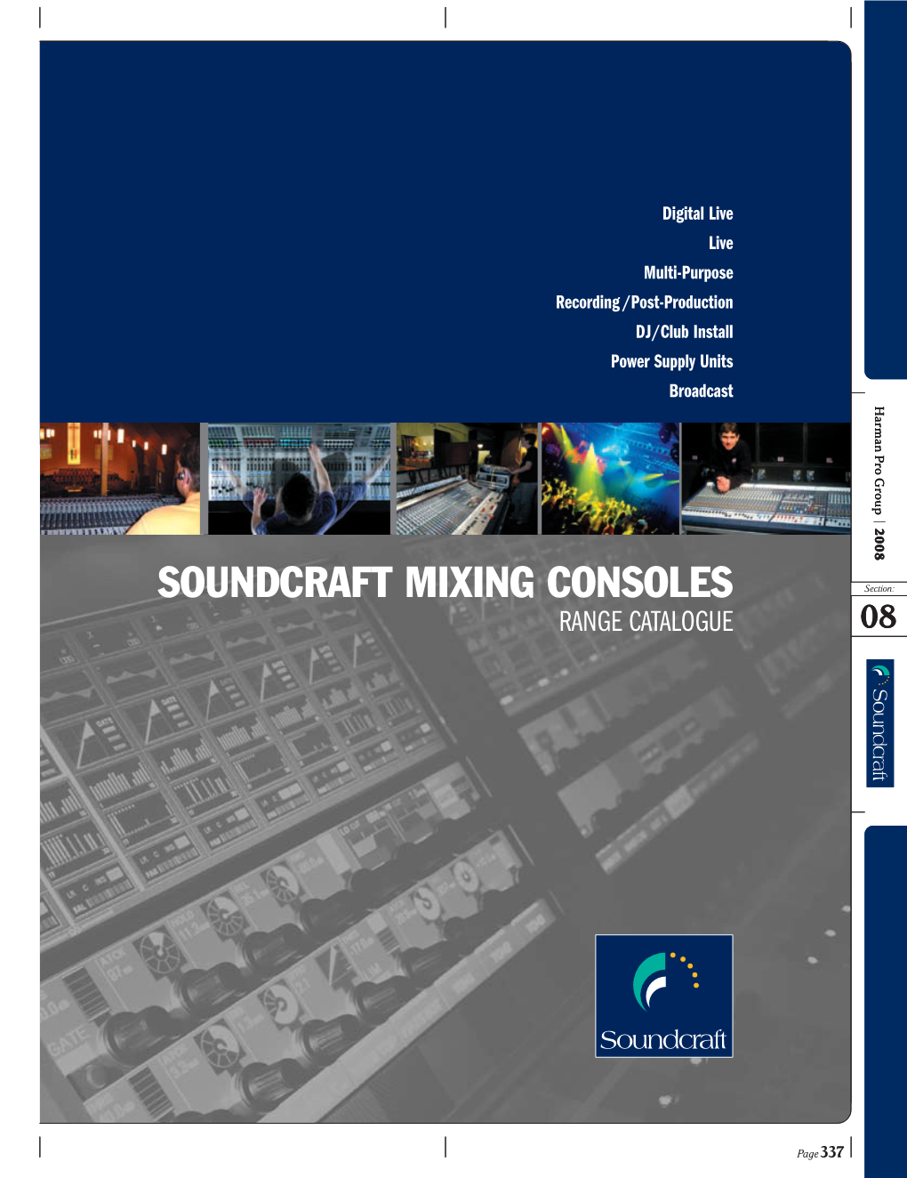 SOUNDCRAFT MIXING CONSOLES J\Zk`Fe1 RANGE CATALOGUE '