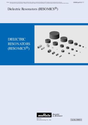 Dielectric Resonators (Resomicsr)