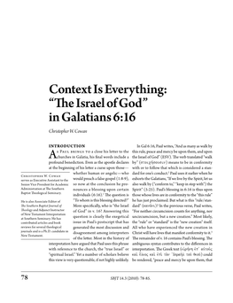 Context Is Everything: “The Israel of God” in Galatians 6:16 Christopher W
