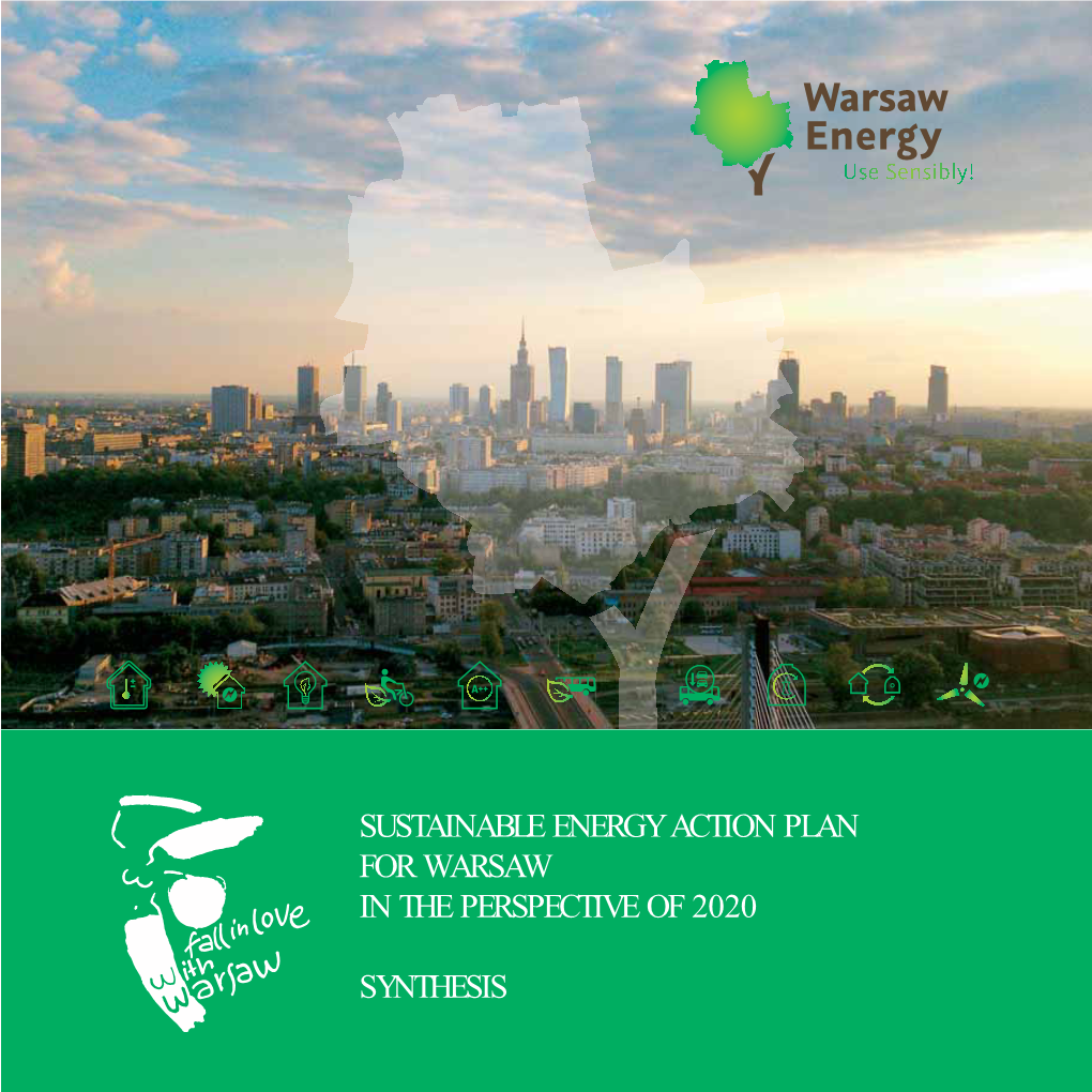 Sustainable Energy Action Plan for Warsaw in the Perspective of 2020