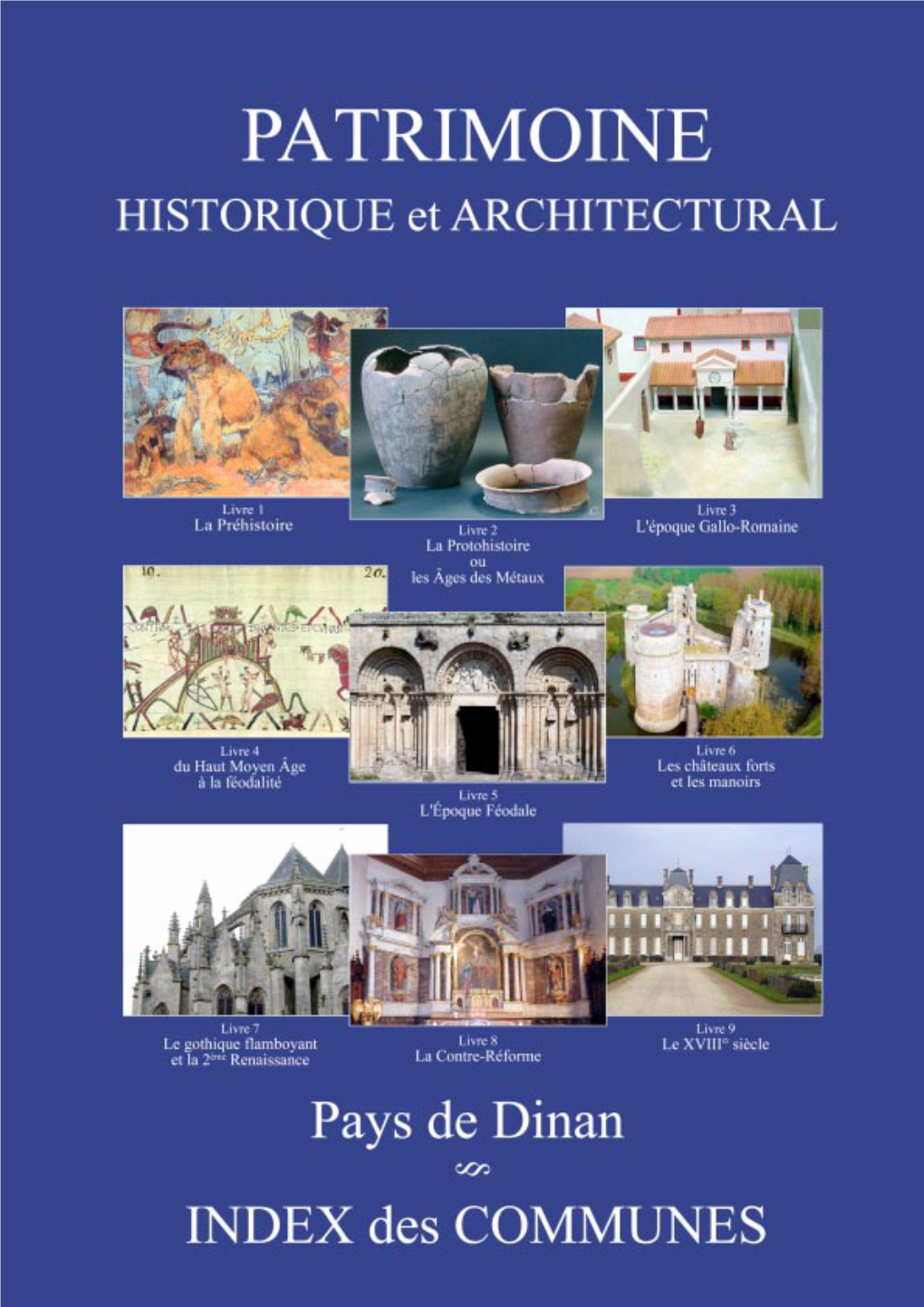 PATRIMOINE HISTORIQUE Et ARCHITECTURAL Du PAYS De DINAN §