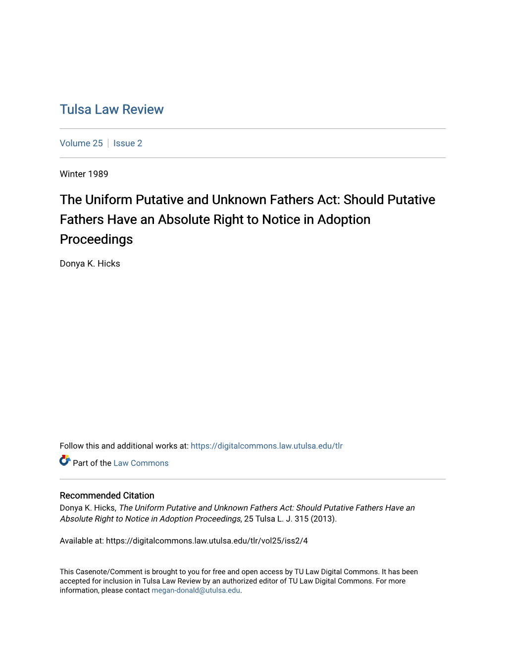 The Uniform Putative and Unknown Fathers Act: Should Putative Fathers Have an Absolute Right to Notice in Adoption Proceedings