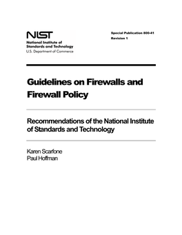 NIST SP 800-41, Revision 1, Guidelines on Firewalls And
