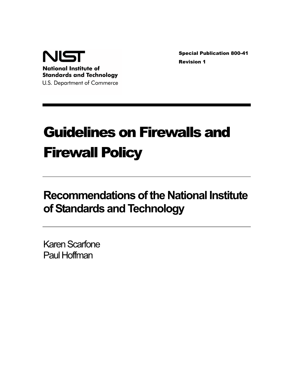 NIST SP 800-41, Revision 1, Guidelines on Firewalls And