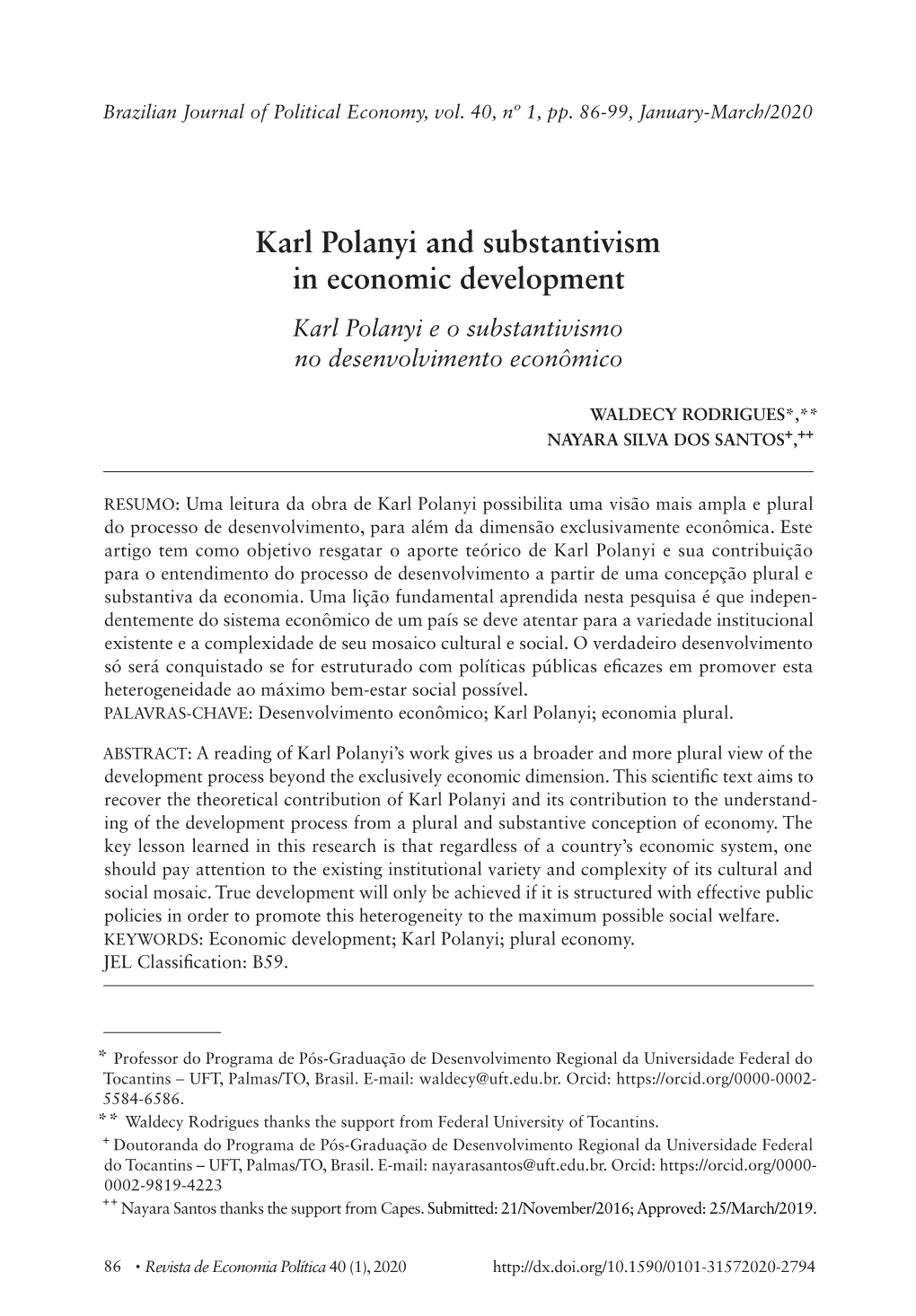 Karl Polanyi and Substantivism in Economic Development Karl Polanyi E O Substantivismo No Desenvolvimento Econômico