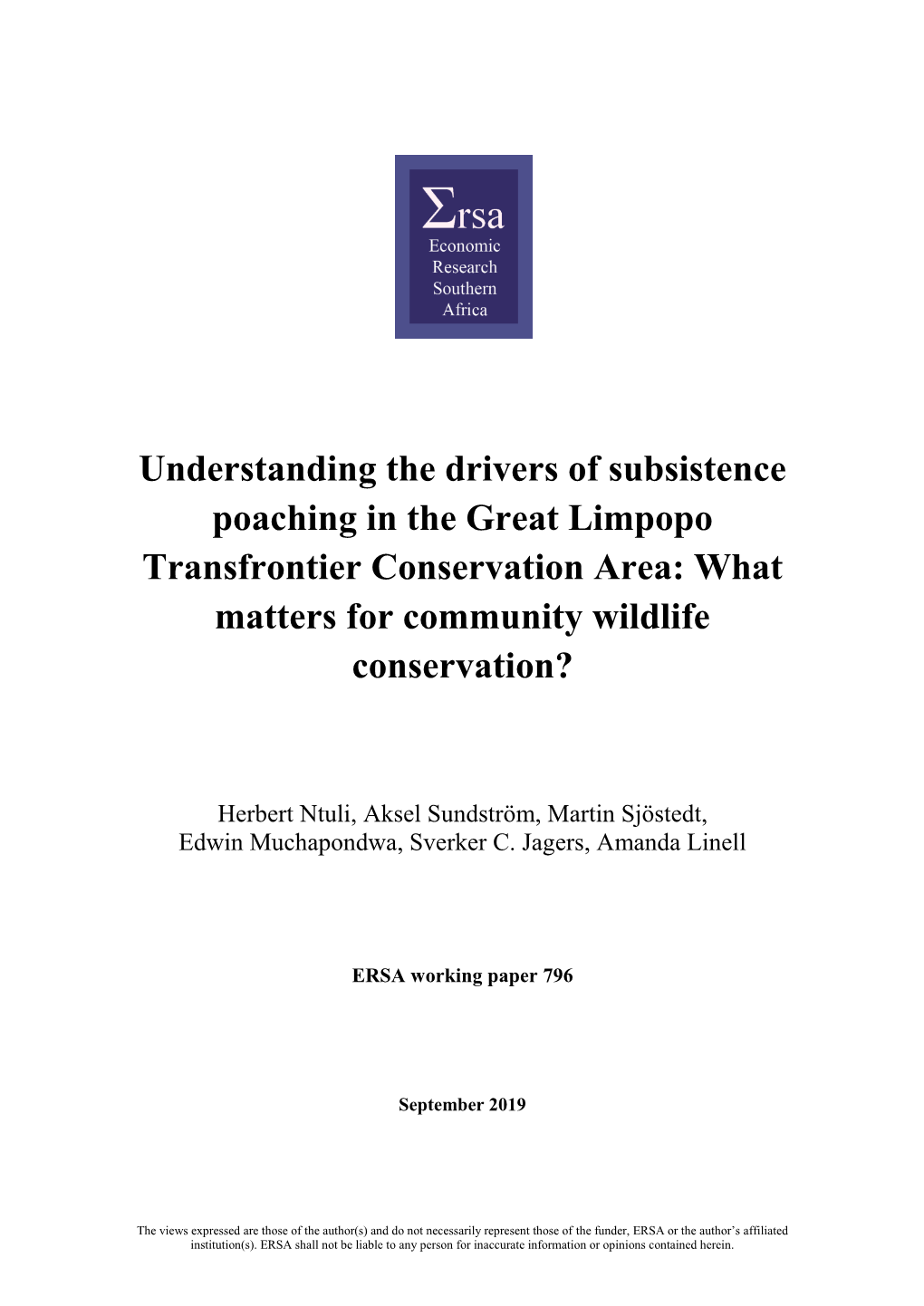 Understanding the Drivers of Subsistence Poaching in the Great Limpopo Transfrontier Conservation Area: What Matters for Community Wildlife Conservation?