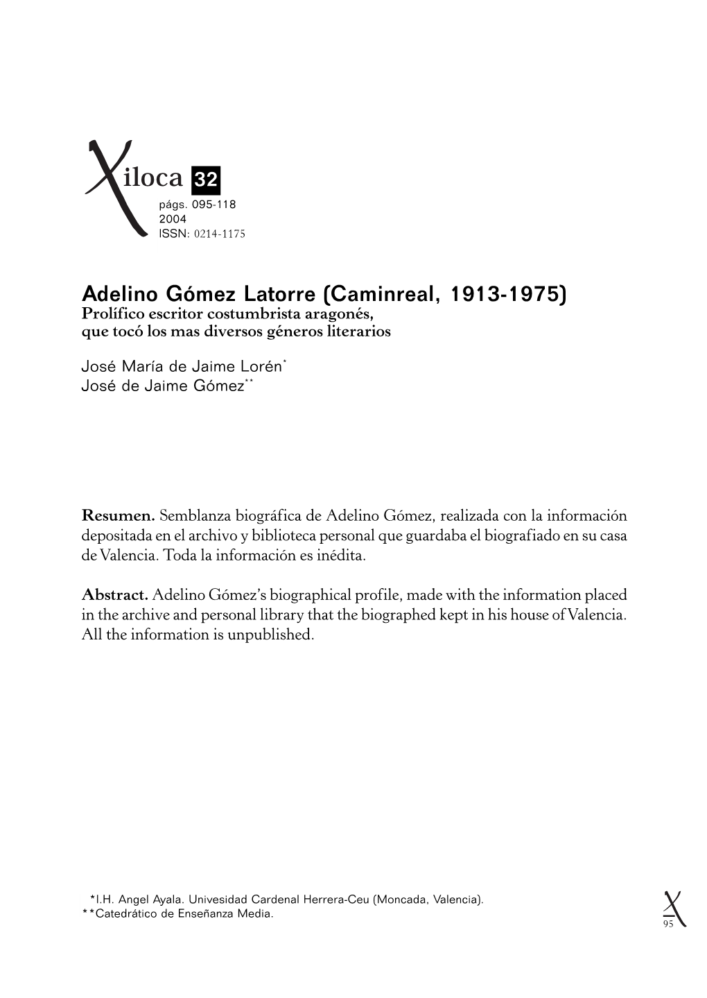 Adelino Gómez Latorre (Caminreal, 1913-1975) Prolífico Escritor Costumbrista Aragonés, Que Tocó Los Mas Diversos Géneros Literarios