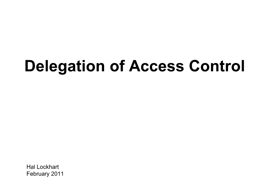 Delegation of Access Control