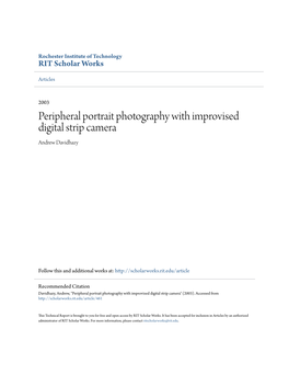 Peripheral Portrait Photography with Improvised Digital Strip Camera Andrew Davidhazy