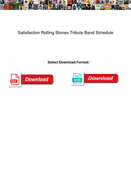 Satisfaction Rolling Stones Tribute Band Schedule
