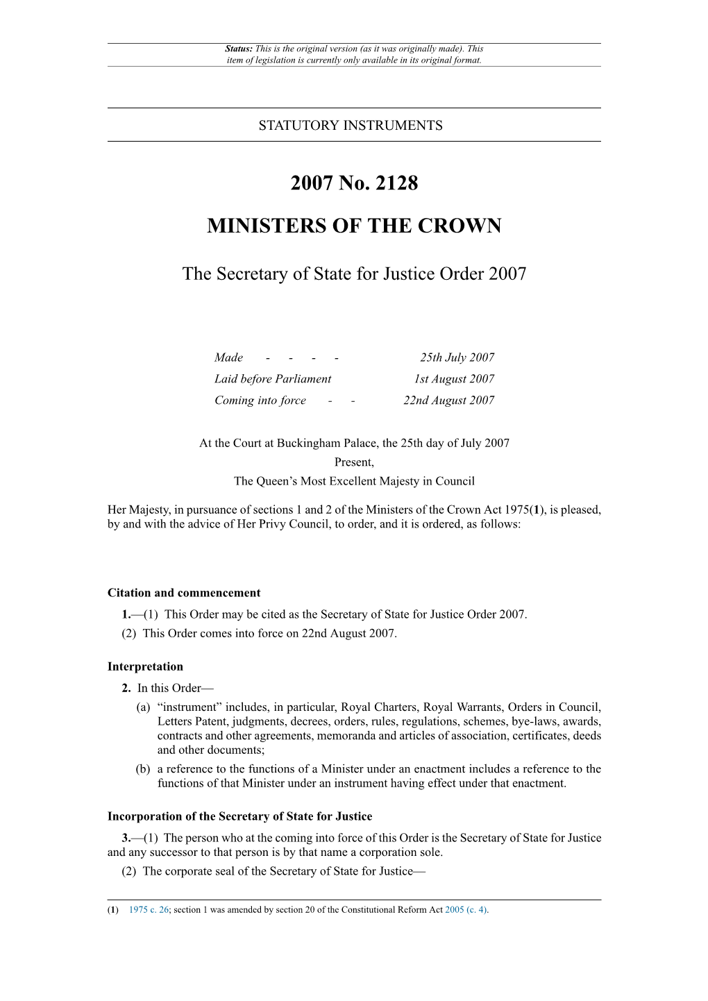 The Secretary of State for Justice Order 2007