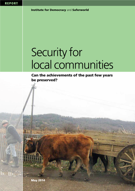 Security for Local Communities Can the Achievements of the Past Few Years Be Preserved?