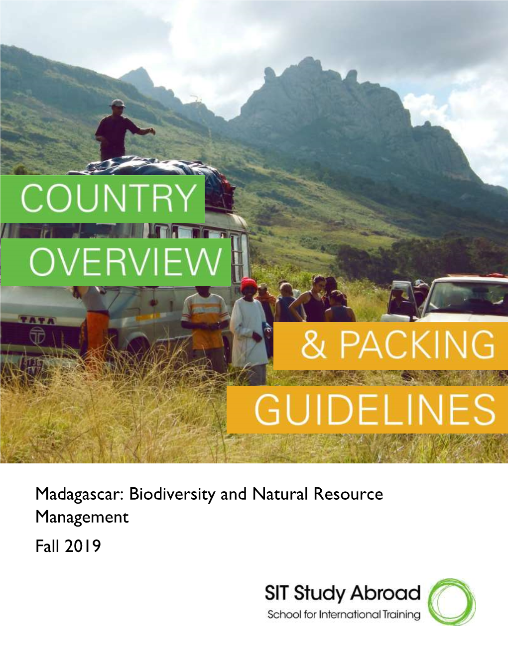 Madagascar: Biodiversity and Natural Resource Management Fall 2019