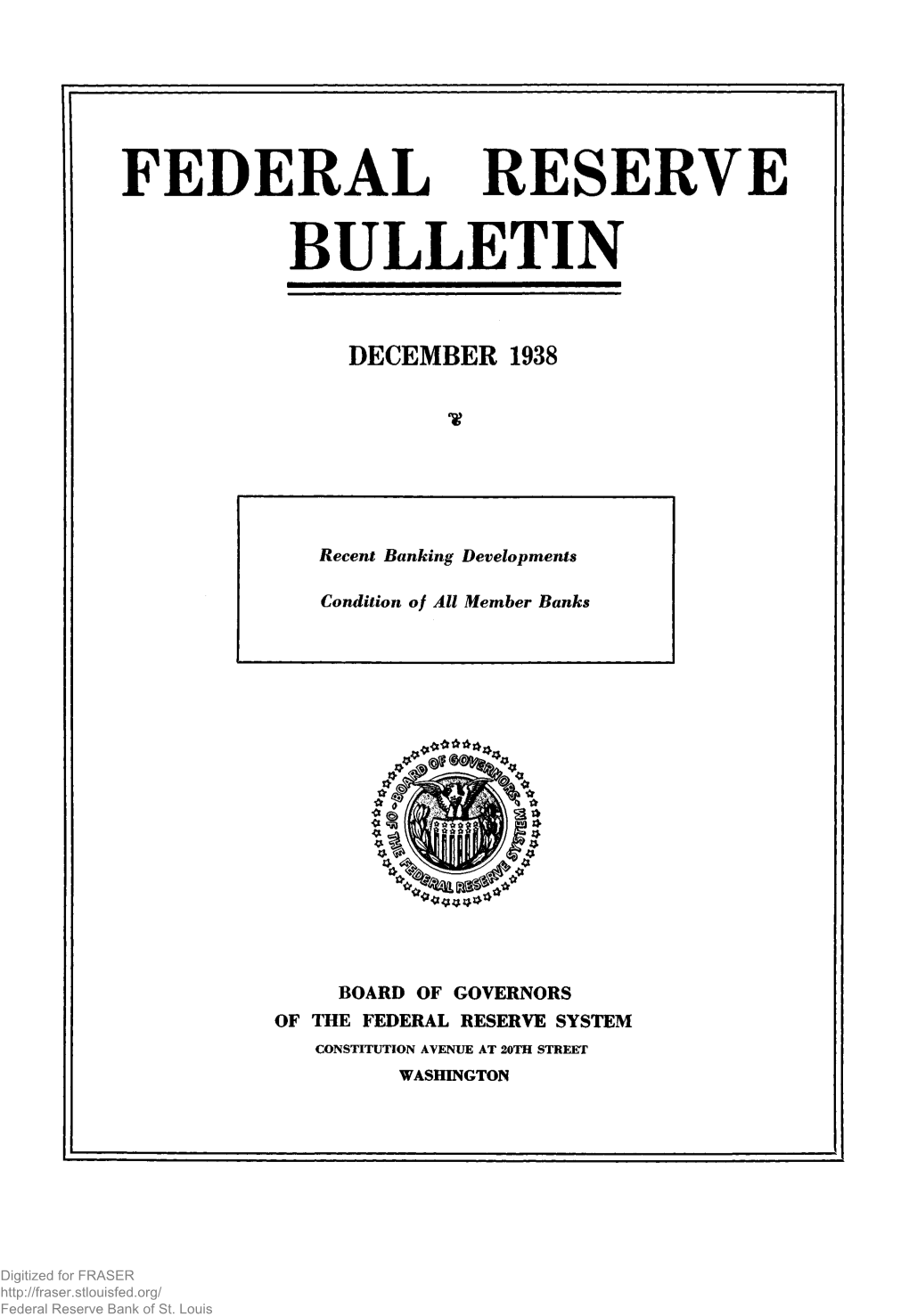 Federal Reserve Bulletin December 1938