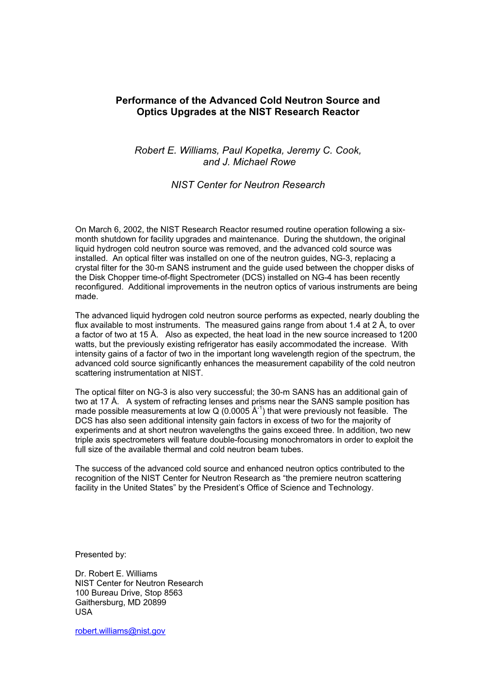 Performance of the Advanced Cold Neutron Source and Optics Upgrades at the NIST Research Reactor