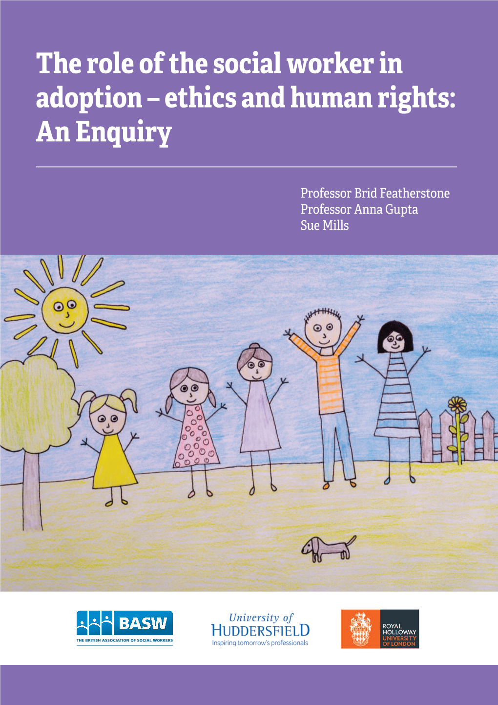 The Role of the Social Worker in Adoption – Ethics and Human Rights: an Enquiry