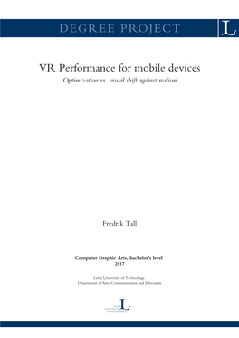 VR Performance for Mobile Devices Optimization Vs
