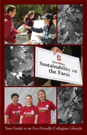Your Guide to an Eco-Friendly Collegiate Lifestyle Welcome to Sustainable Stanford!