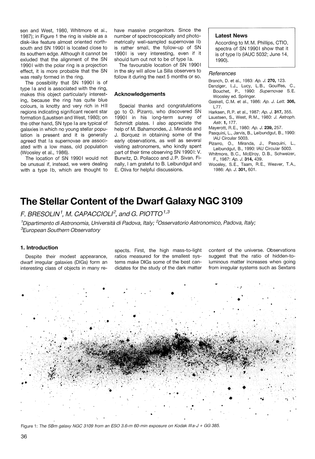 The Stellar Content of the Dwarf Galaxy NGC 3109 1 2 1 F