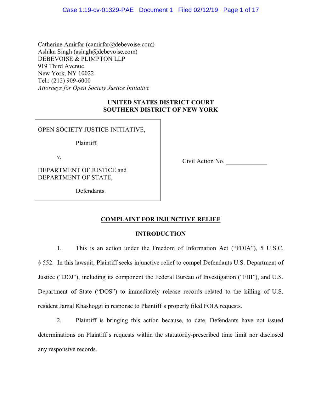 Ashika Singh (Asingh@Debevoise.Com) DEBEVOISE & PLIMPTON LLP 919 Third Avenue New York, NY 10022 Tel.: (212) 909-6000 Attorneys for Open Society Justice Initiative