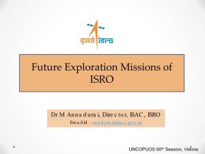 Future Exploration Missions of ISRO
