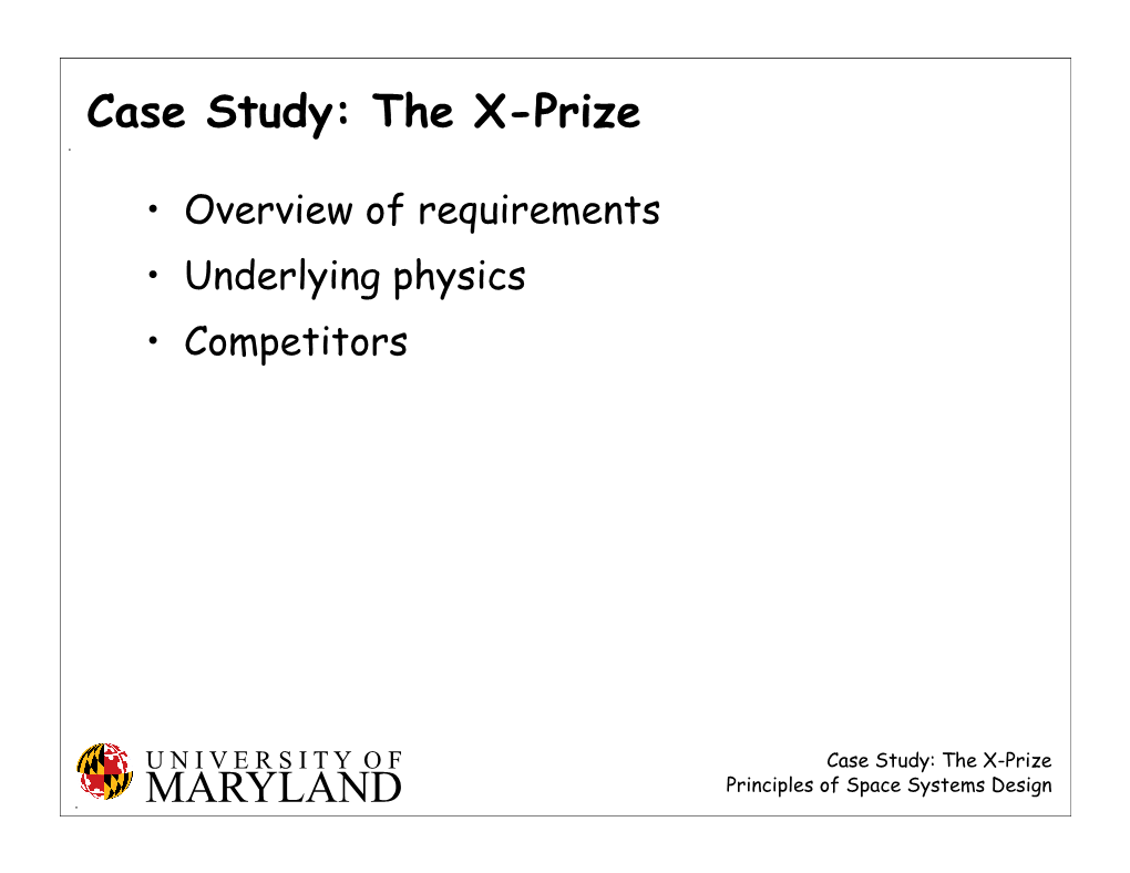 MARYLAND Case Study: the X-Prize