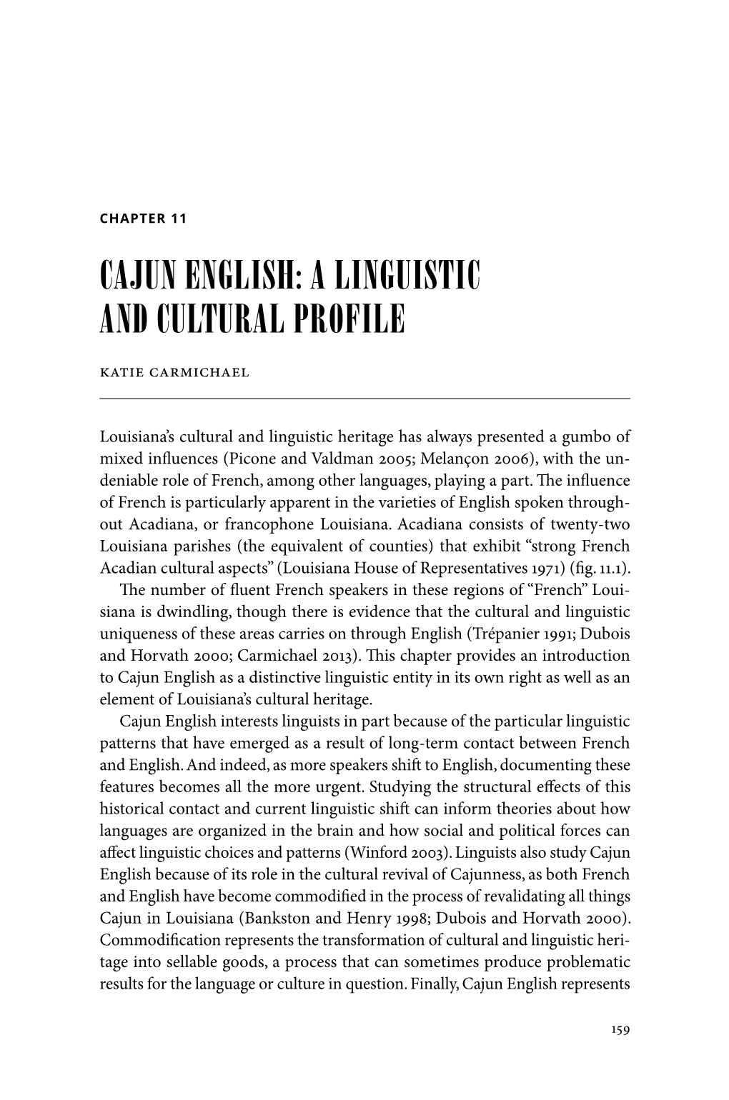 Cajun English: a Linguistic and Cultural Profile 161