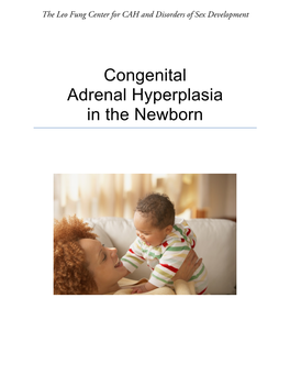 Congenital Adrenal Hyperplasia in the Newborn