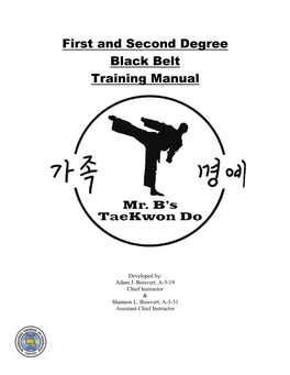 First and Second Degree Black Belt Training Manual