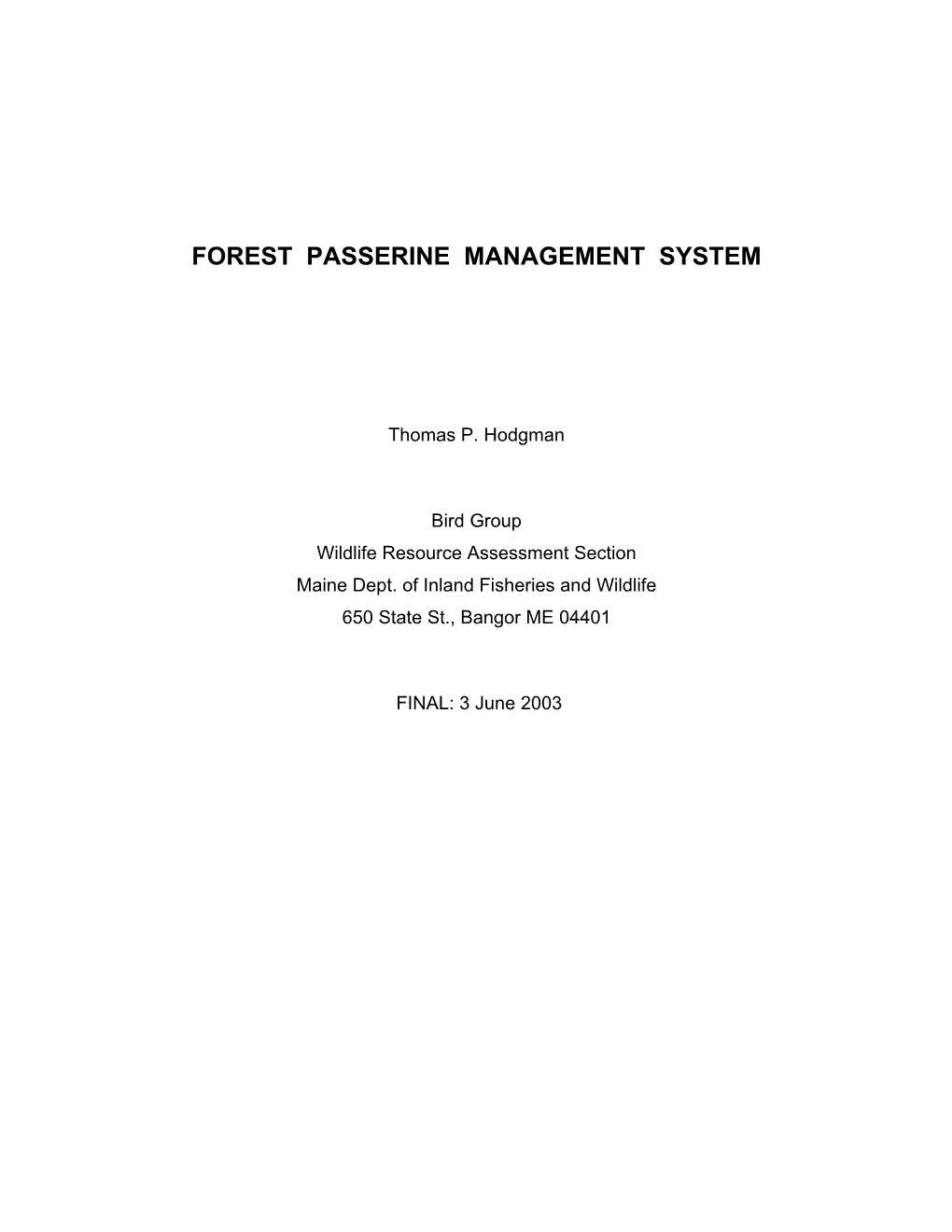 Forest Passerine Species Management System