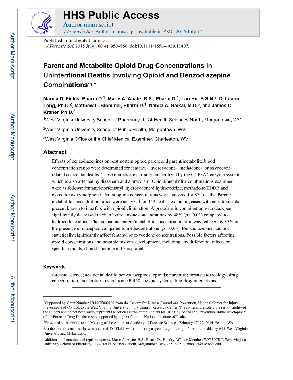 Parent and Metabolite Opioid Drug Concentrations in Unintentional Deaths Involving Opioid and Benzodiazepine Combinations*,†,‡