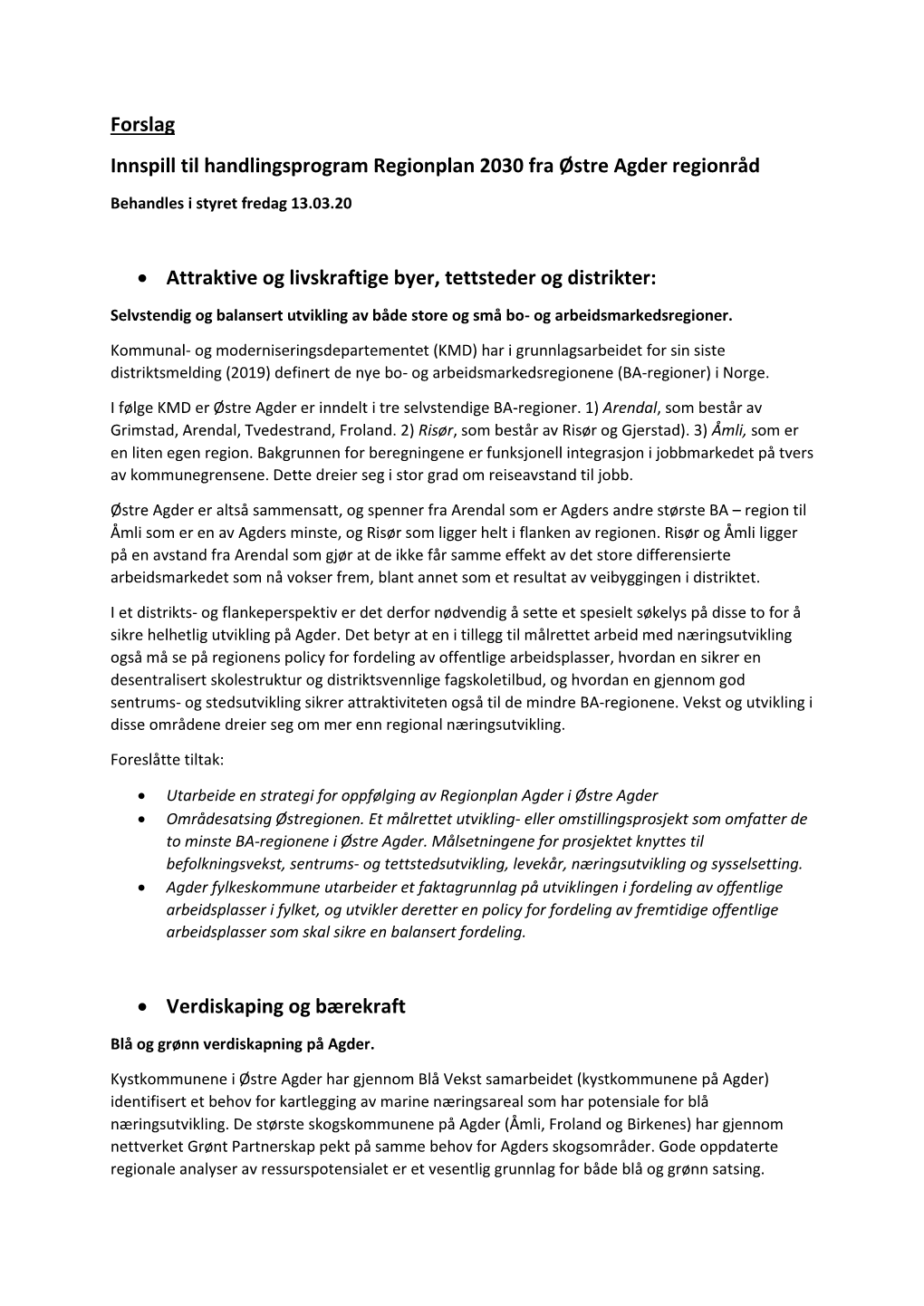 Forslag Innspill Til Handlingsprogram Regionplan 2030 Fra Østre Agder Regionråd