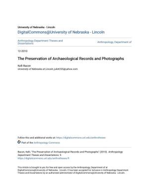 The Preservation of Archaeological Records and Photographs