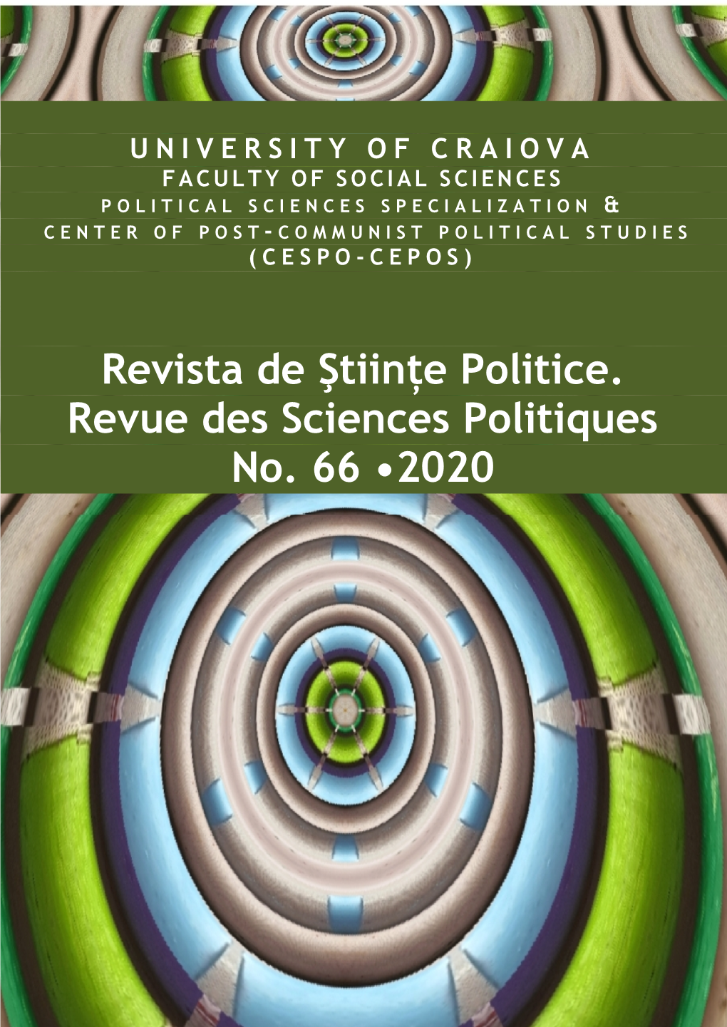 Revista De Ştiințe Politice. Revue Des Sciences Politiques No. 66 •2020