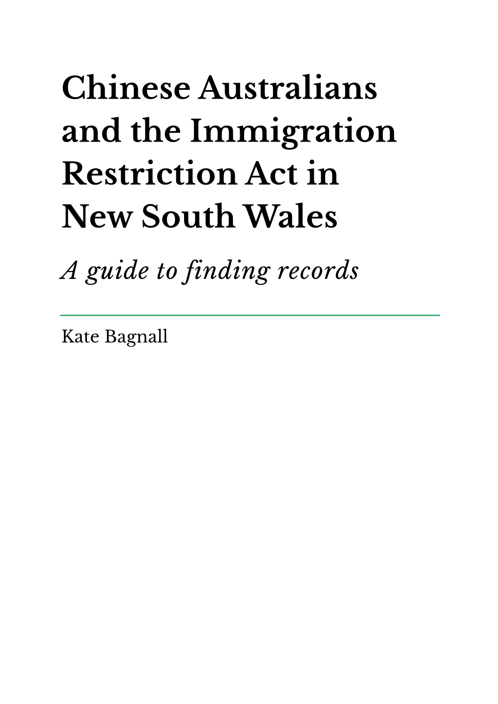 Chinese Australians and the Immigration Restriction Act in New South Wales