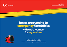 Buses Are Running to Emergency Timetables with Extra Journeys for Key Workers