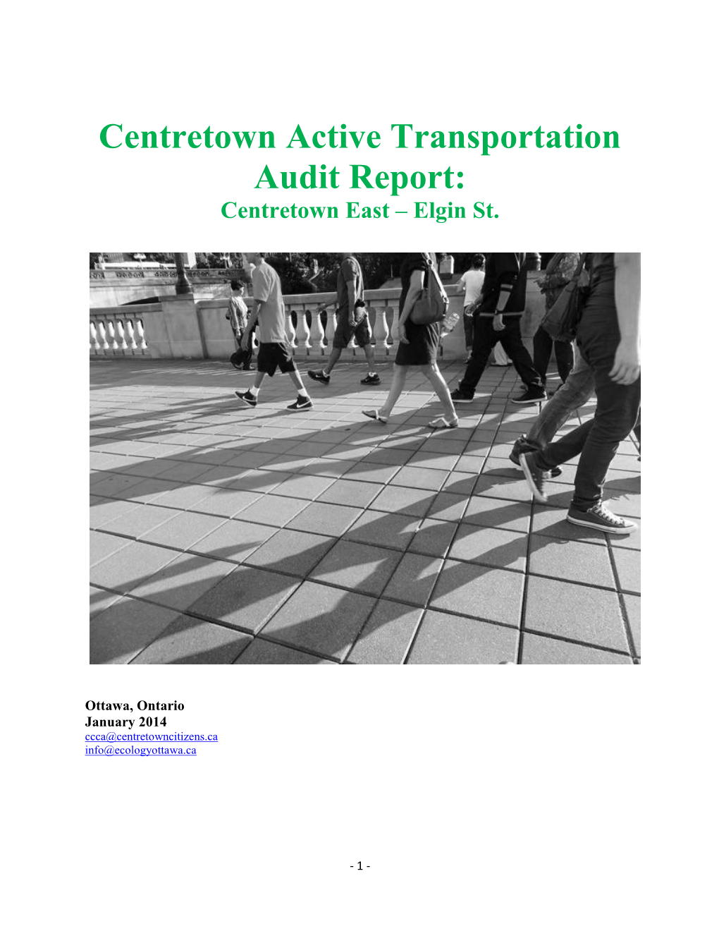 Centretown Active Transportation Audit Report: Centretown East – Elgin St