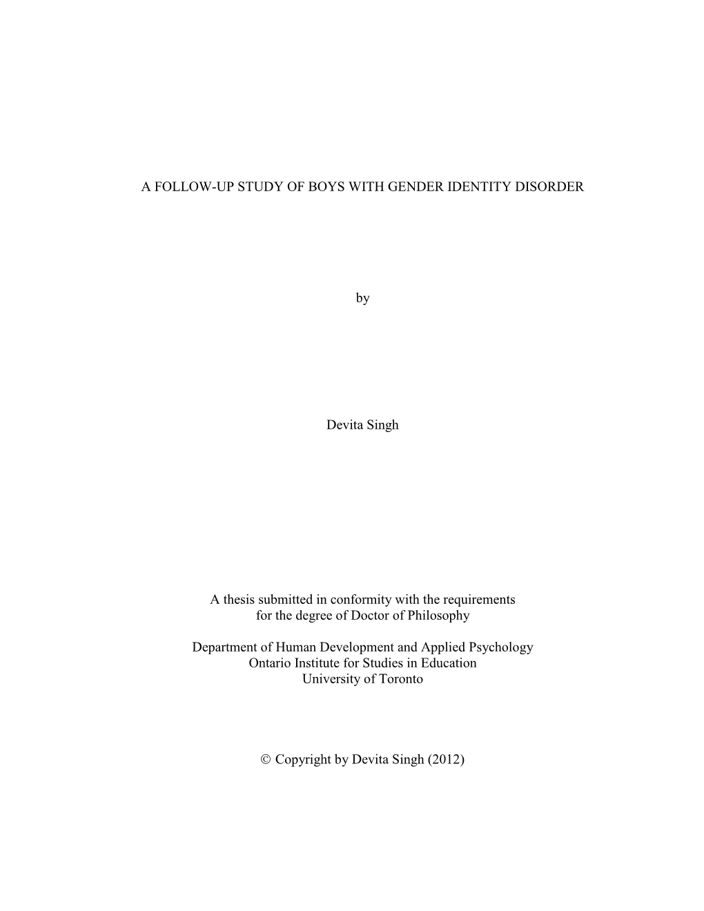 A Follow-Up Study of Boys with Gender Identity Disorder